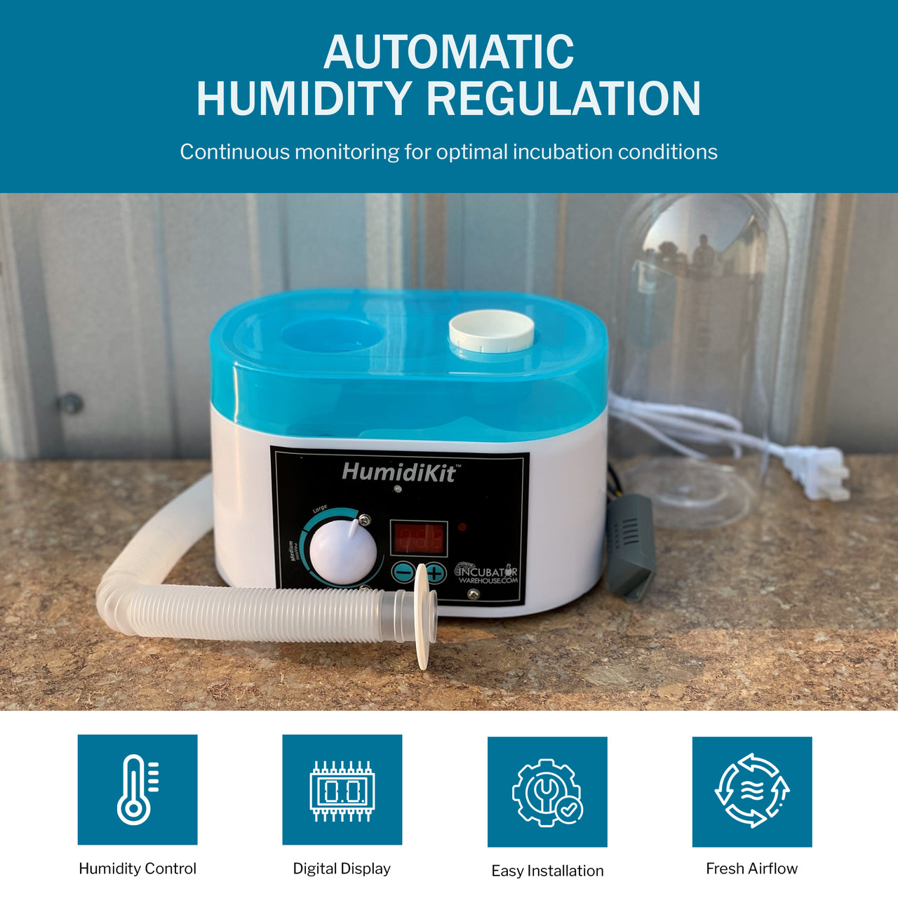 HumidiKit™ - Automatic Incubator Humidifier System